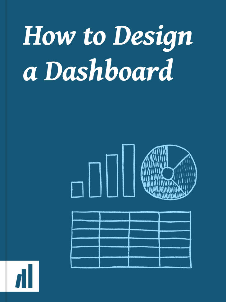 Cover of How to Design a Dashboard